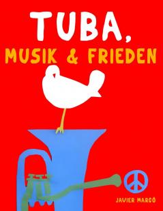 Tuba Musik & Frieden