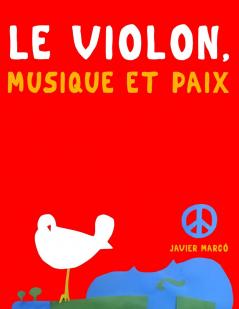 Le Violon Musique et Paix
