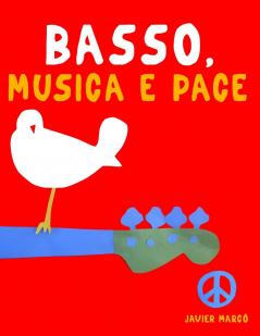 Basso Musica e Pace