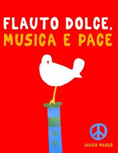 Flauto Dolce Musica e Pace