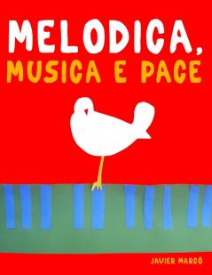 Melodica Musica e Pace