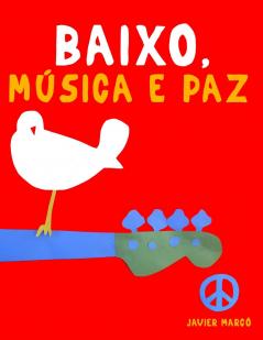 Baixo Música e paz