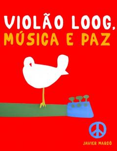 Violão Loog Música e paz