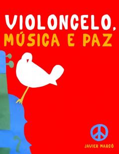 Violoncelo Música e paz