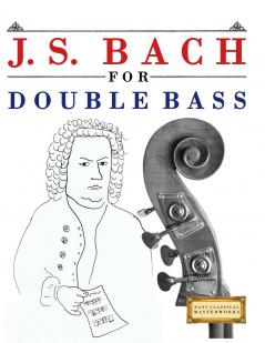 J. S. Bach for Double Bass