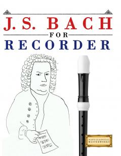 J. S. Bach for Recorder