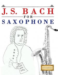 J. S. Bach for Saxophone