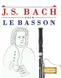 J. S. Bach pour le Basson