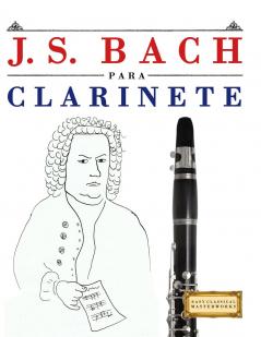 J. S. Bach para Clarinete