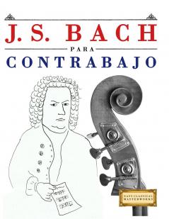J. S. Bach para Contrabajo