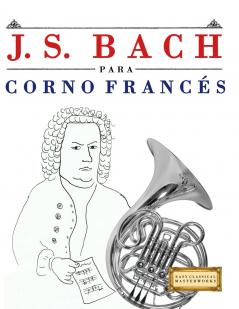 J. S. Bach para Corno Francés