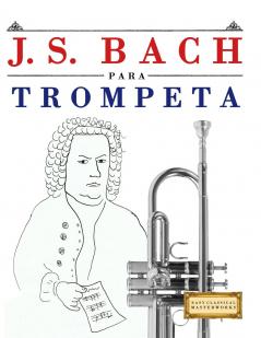 J. S. Bach para Trompeta