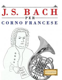 J. S. Bach per Corno Francese