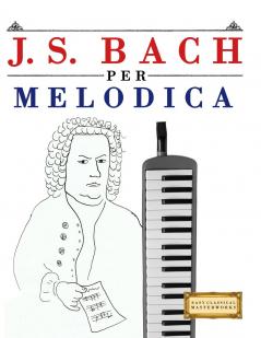 J. S. Bach per Melodica