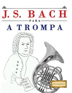 J. S. Bach para a Trompa