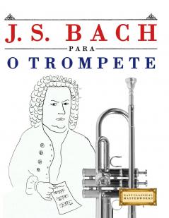 J. S. Bach para o Trompete