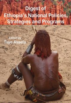 Digest of Ethiopia' National Policies Strategies and Programs