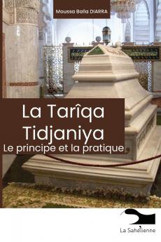 La Tarîqa Tidjaniya