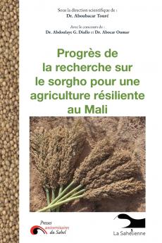 Progrès de la recherche sur le sorgho pour une agriculture résiliente au Mali