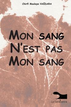 Mon Sang N'est Pas Mon Sang