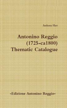 Antonino Reggio (1725-ca1800) - Thematic Catalogue