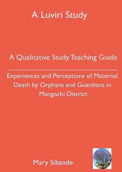 A Qualitative Study Teaching Guide