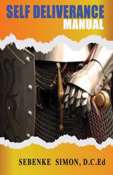 SELF DELIVERANCE MANUAL