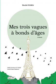 Mes trois vagues à bonds d'âges