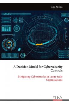 A Decision Model for Cybersecurity Controls