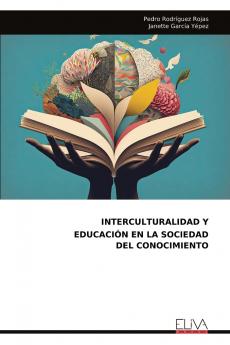 INTERCULTURALIDAD Y EDUCACI��N EN LA SOCIEDAD DEL CONOCIMIENTO