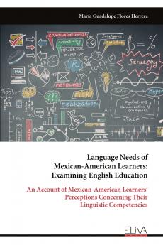 Language Needs of Mexican-American Learners