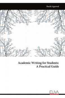 Academic Writing for Students - A Practical Guide