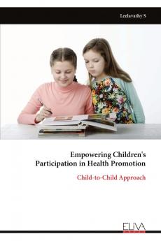 Empowering Children's Participation in Health Promotion