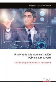 Una Mirada a la Administración Pública Lima Perú