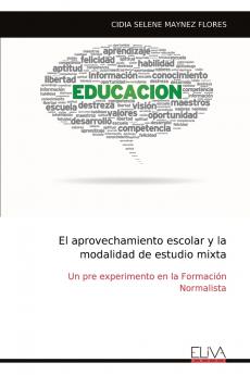 El aprovechamiento escolar y la modalidad de estudio mixta
