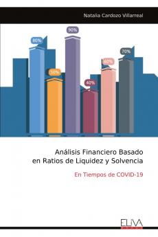 Análisis Financiero Basado en Ratios de Liquidez y Solvencia