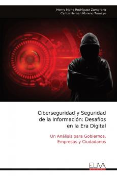 Ciberseguridad y Seguridad de la Información