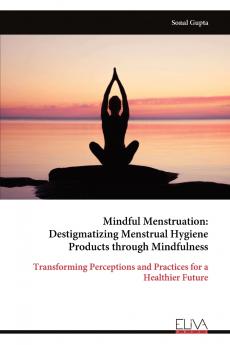 Mindful Menstruation