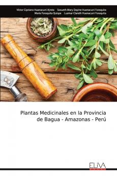 Plantas Medicinales en la Provincia de Bagua - Amazonas - Perú