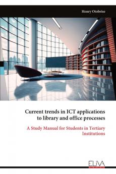 Current trends in ICT applications to library and office processes