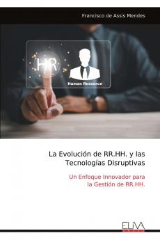 La Evolución de RR.HH. y las Tecnologías Disruptivas