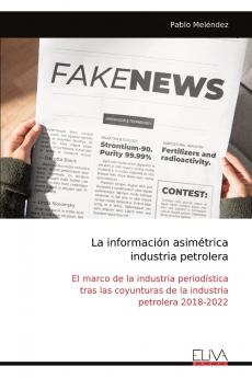 La información asimétrica industria petrolera
