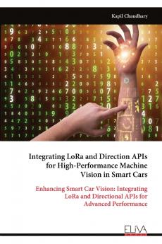 Integrating LoRa and Direction APIs for High-Performance Machine Vision in Smart Cars