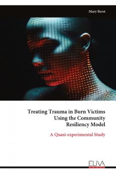 Treating Trauma in Burn Victims Using the Community Resiliency Model