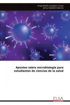 Apuntes sobre microbiología para estudiantes de ciencias de la salud