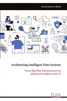 Architecting Intelligent Data Systems