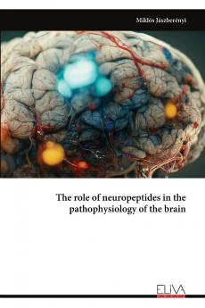 The role of neuropeptides in the pathophysiology of the brain
