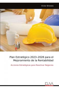 Plan Estratégico 2023-2028 para el Mejoramiento de la Rentabilidad
