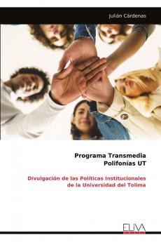 Programa Transmedia Polifonías UT