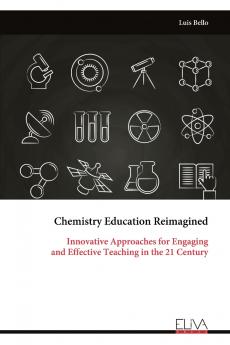 Chemistry Education Reimagined